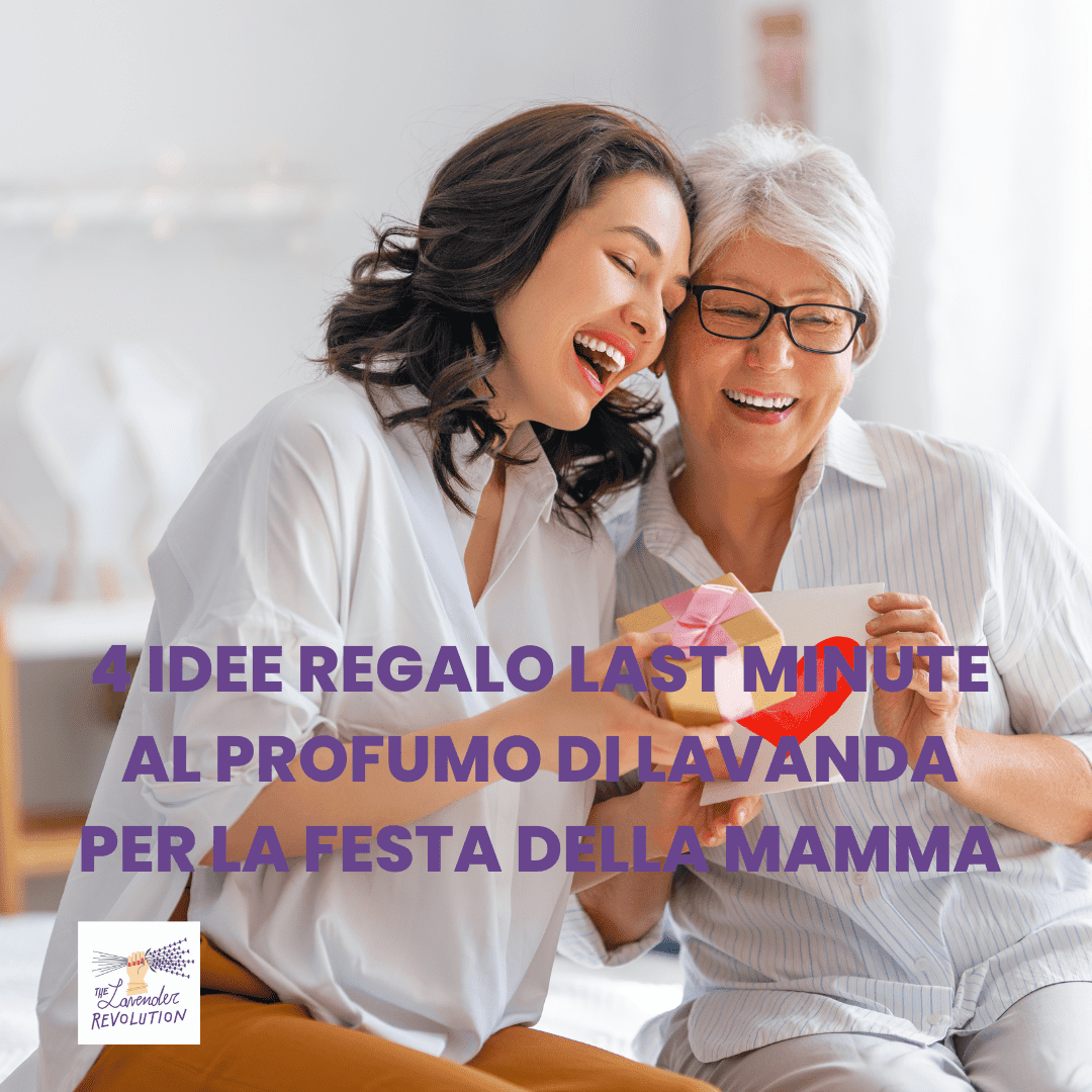 4 Idee LAST MINUTE al profumo di lavanda per la Festa della Mamma