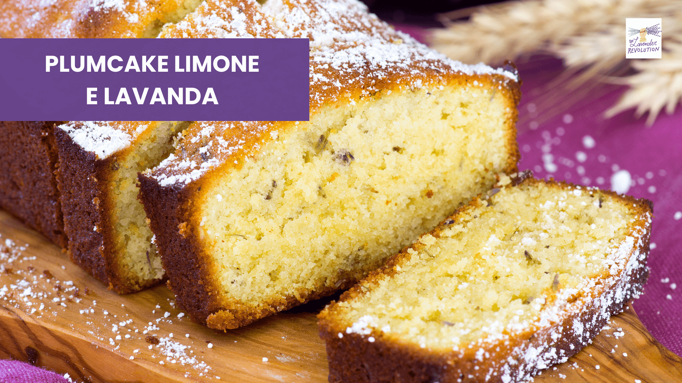 Plumcake al limone e lavanda