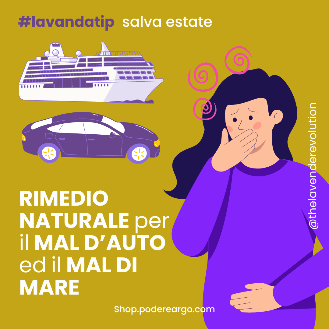 Olio essenziale di lavanda come rimedio naturale per alleviare il mal d'auto e il mal di mare